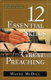 12 Essential Skills for Great Preaching