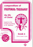 The Life of Christ book 6 Center Leader's Guide