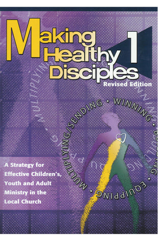 Making Healthy Disciples