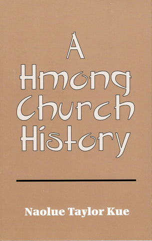 A Hmong Church History (English)