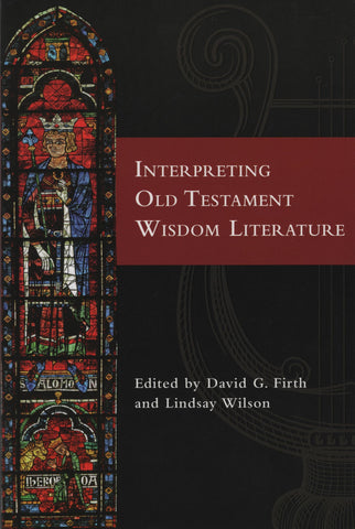 Interpreting Old Testament; Wisdom Literature