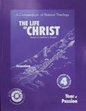 The Life of Christ Book 4 (Revised Version)